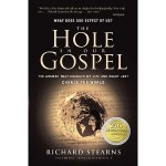 The Hole in Our Gospel, by Richard Stearns